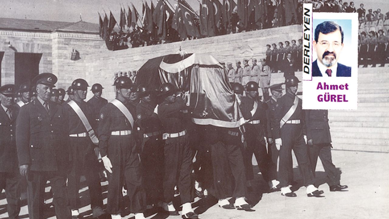 Atatürk’ün İstanbul’a vedası ve Ankara’nın kalbine gömülmesi