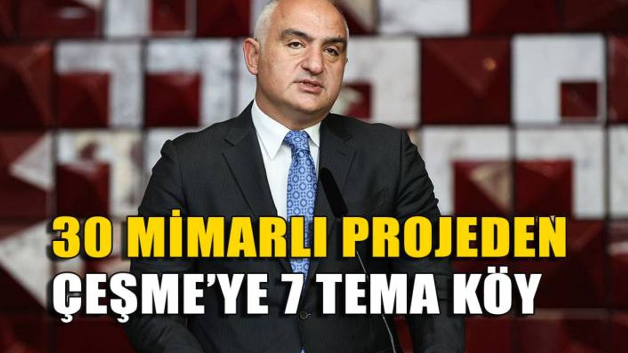 30 mimarlı projeden Çeşme’ye 7 tema köy