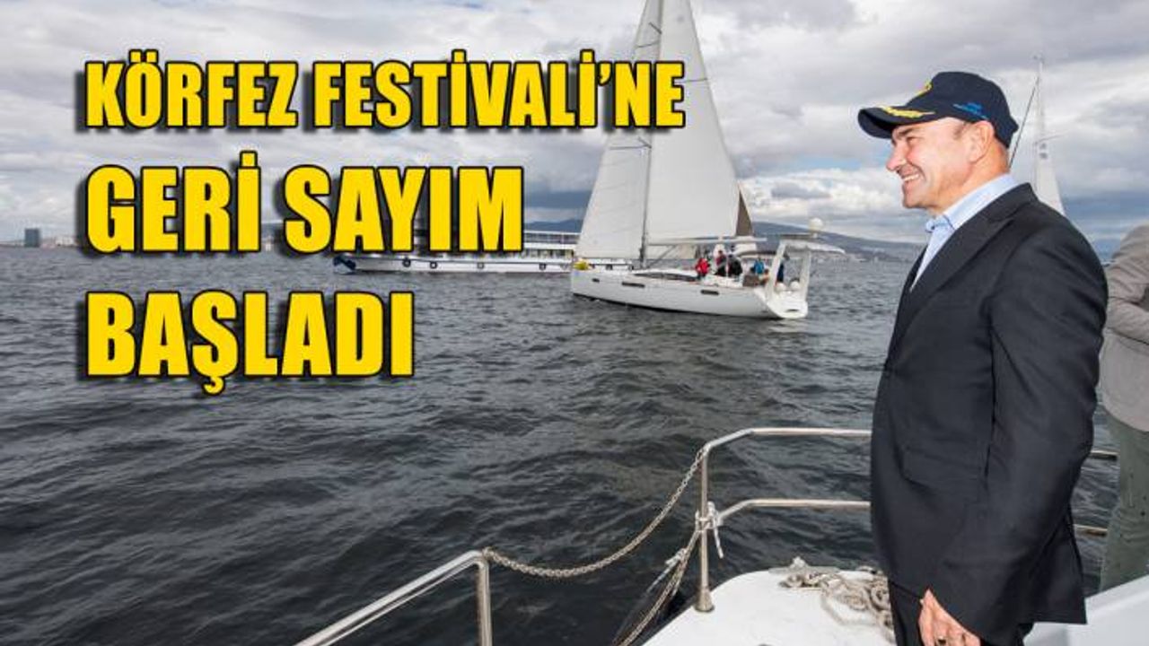 5. İzmir Körfez Festivali için geri sayım başladı