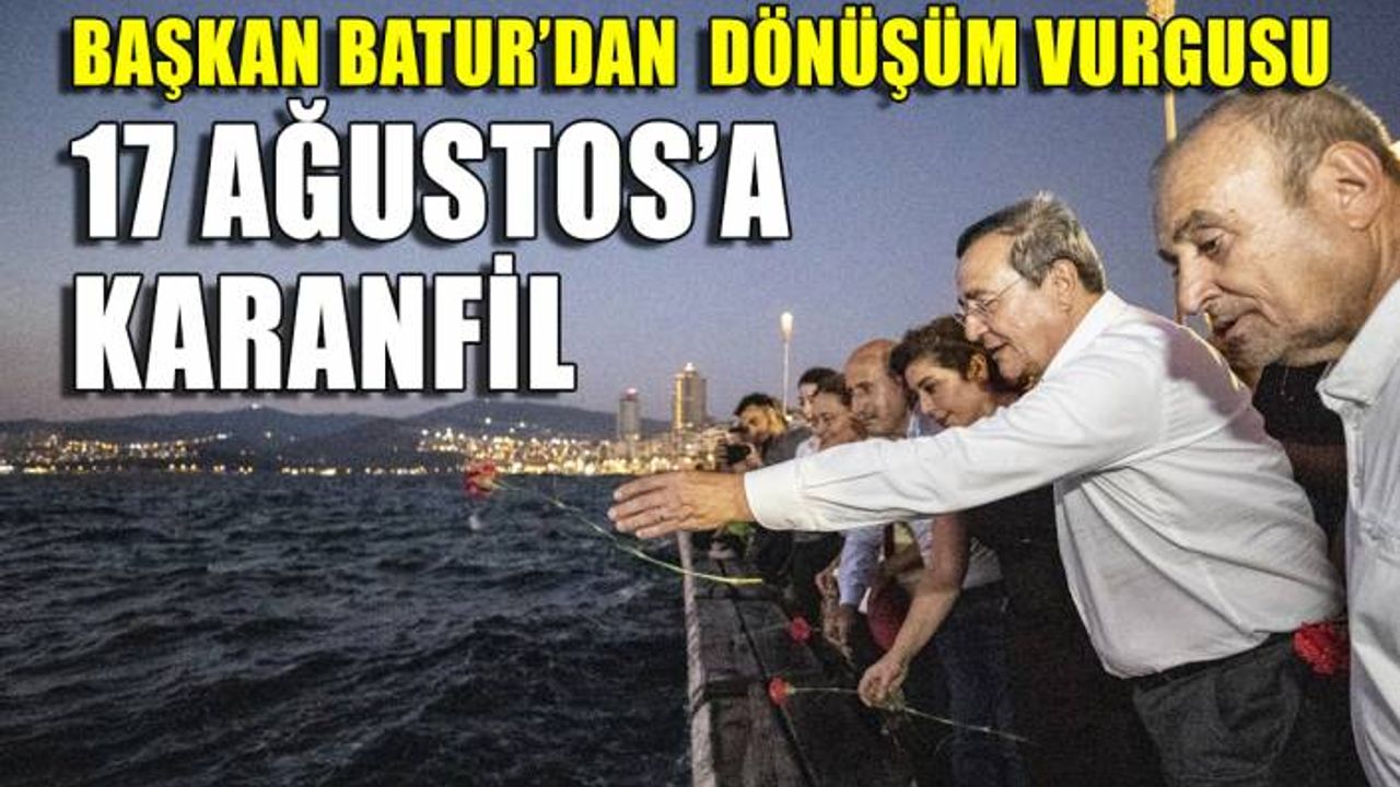 Abdul Batur 17 Ağustos için kranfil bıraktı: Kentsel dönüşüm öncelik olmalı