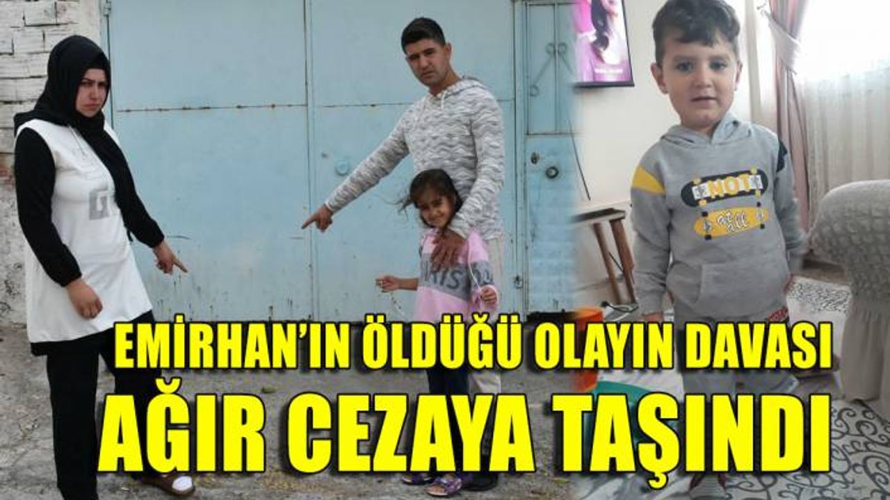Emirhan'ın öldüğü kazanın davası ağır cezada görülecek