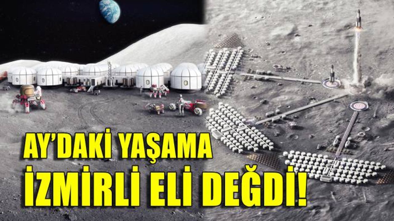 İzmirli tasarımcılar Türkiye birincisi: Ay'da yaşama İzmirli eli değdi!