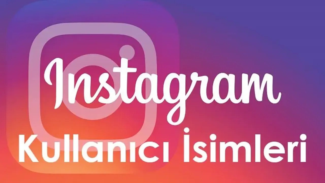 Instagram bir kullanıcı adı ne zaman boşa düşer? En Güzel Instagram Kullanıcı İsimleri 2023