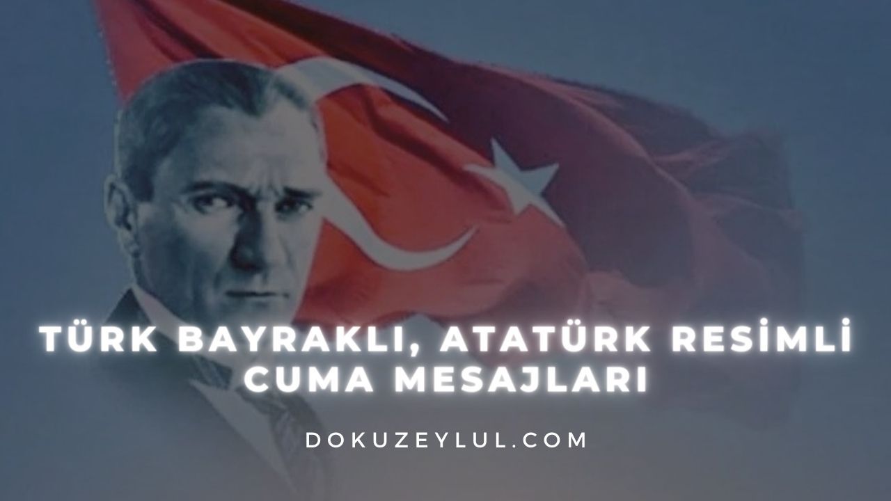 Türk Bayraklı, Atatürk resimli Cuma Mesajları