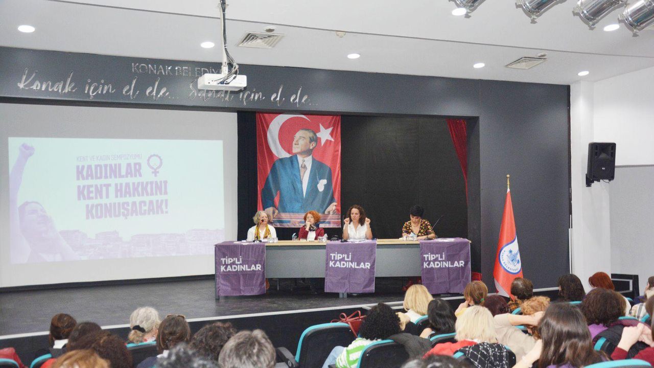 TİP’li Kadınlar İzmir’de Kent ve Kadın Sempozyumu Düzenledi