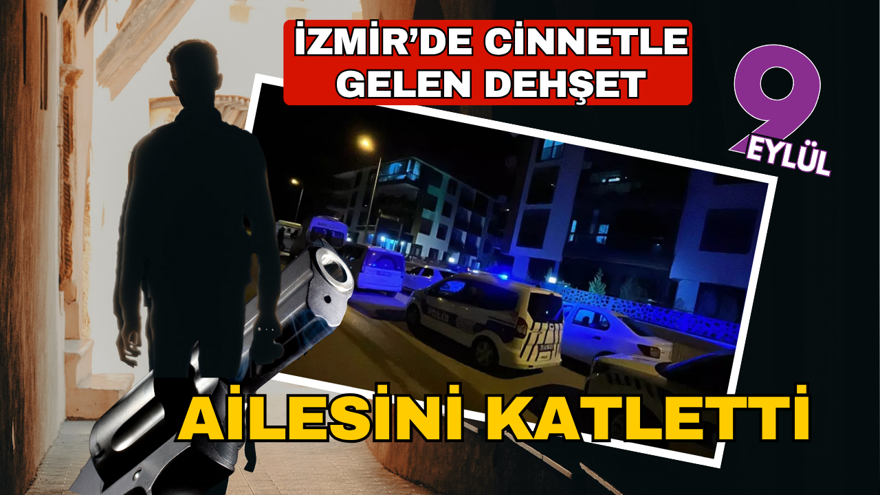 İzmir'de dehşet: Anne ve babasını öldürüp intihar etti