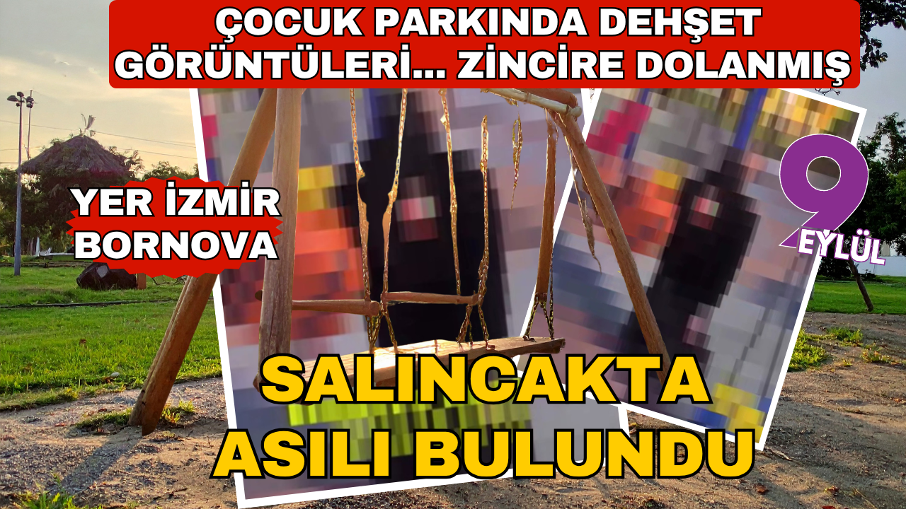 Çocuk parkında dehşet görüntüleri... Zincire dolanmış bulundu