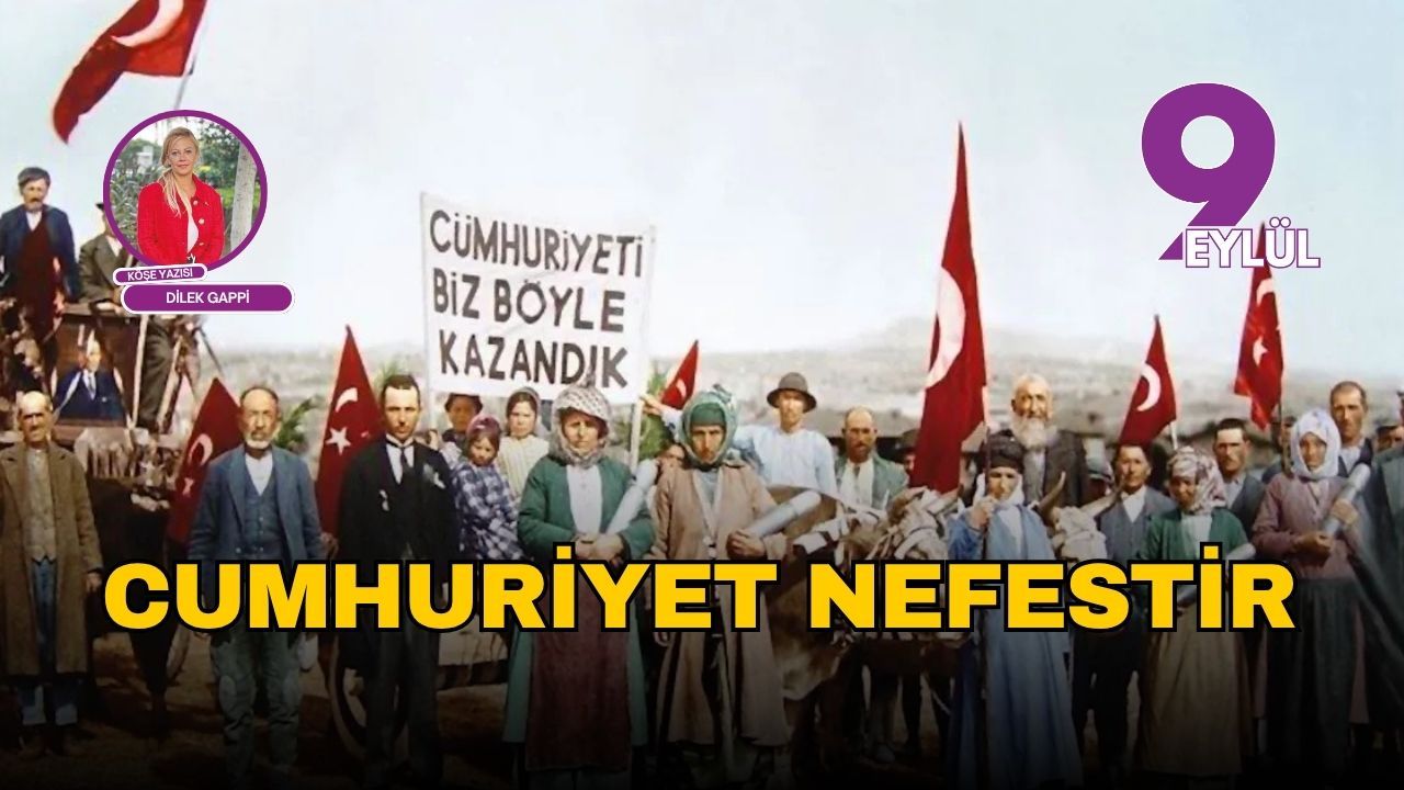 Cumhuriyet nefestir