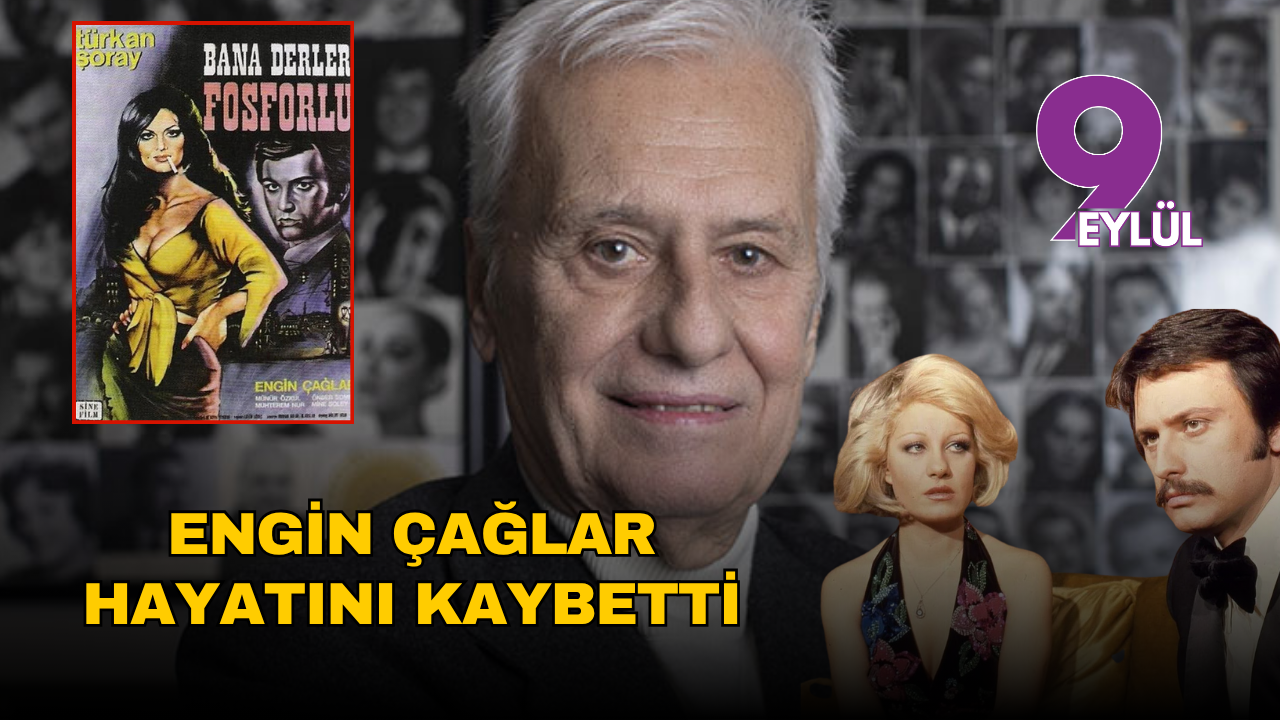 Yeşilçam’ın zarif jönü Engin Çağlar hayatını kaybetti