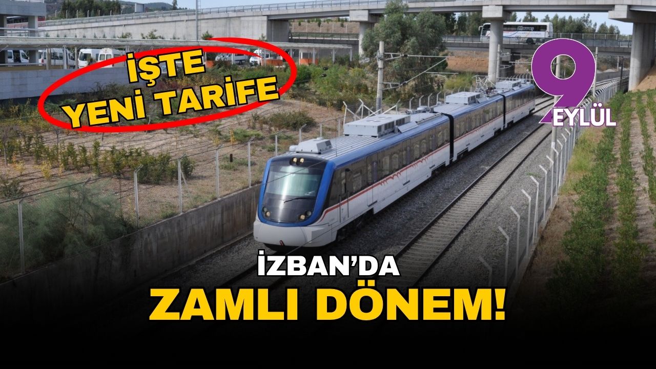 İzmir'de milyonların kullandığı İZBAN'da zamlı dönem resmen başladı