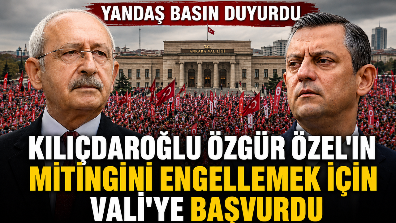 Kılıçdaroğlu Özgür Özel'in mitingini engellemek için Vali'ye başvurdu