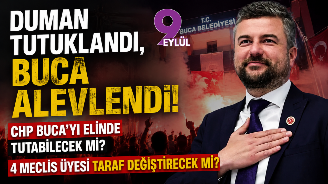 Duman tutuklandı, Buca alevlendi: CHP Buca’yı elinde tutabil