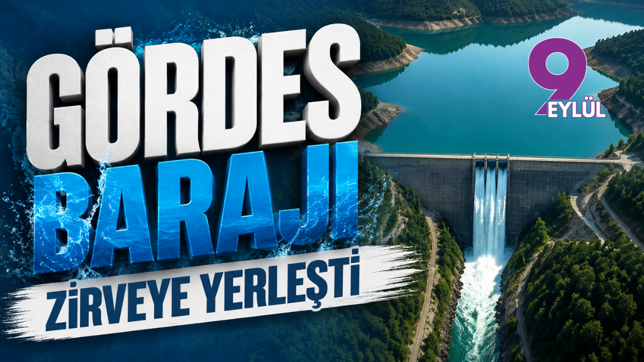 Gördes Barajı üretimde zirveye yerleşti
