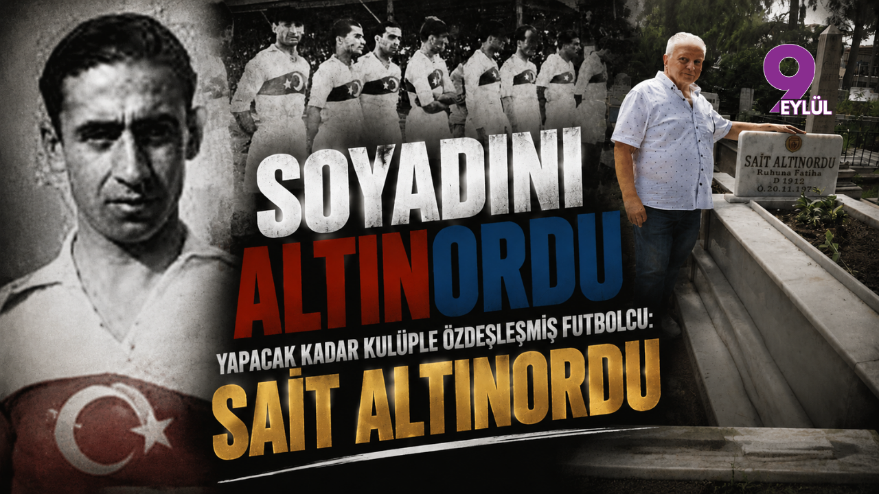 Soyadını altınordu yapacak kadar kulüple özdeşleşmiş futbolc
