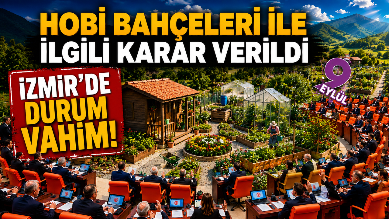 Hobi bahçeleri ile ilgili yeni karar; İzmir'i de yakından il