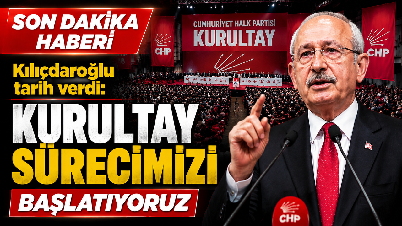 Kılıçdaroğlu'ndan kurultay açıklaması