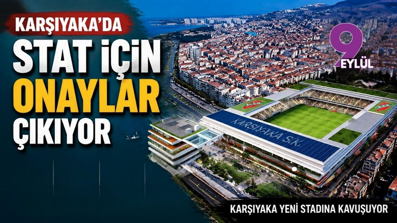 Karşıyaka'da stat için onaylar çıkıyor