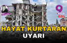Hayat kurtaran uyarı