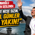 Ekrem İmamoğlu Silivri’den Seslendi: "Umut Ve Neşe Sizin, Güzel Günler Çok Yakın!"