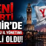 YENİ Parti İzmir’de kurucu il yönetimi belli oldu