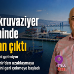 İzmir kruvaziyer turizminde rotadan çıktı!