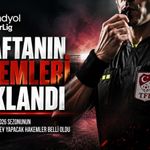 Trendyol Süper Lig'de 1. Haftanın Hakemleri Açıklandı