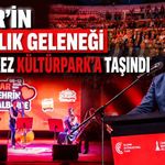 İzmir’in 94 yıllık geleneği 95’inci kez Kültürpark’a taşındı