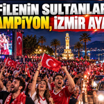 Filenin Sultanları'nın tarihi başarısı İzmirlileri sokağa döktü