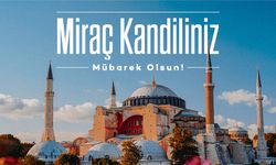 Miraç Kandili nedir? 2023 Miraç Kandili mesajları! Hz. Muhammed göğe nasıl yükseldi? Miraç Kandili'nde ne yapılır?