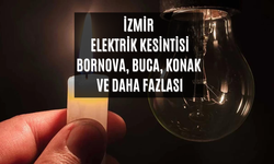 İzmir Gediz elektrik kesintisi 7 Haziran 2023 Çarşamba Bayraklı, Bornova, Buca, Çeşme, Karşıyaka elektrik kesintisi