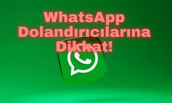 WhatsApp Dolandırıcılarından Kaçınmanın 5 Yolu