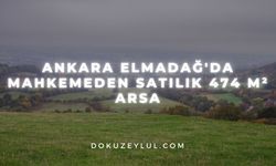 Ankara Elmadağ'da mahkemeden satılık 474 m² arsa