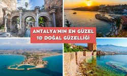 Antalya'nın En Güzel 10 Doğal Güzelliği Hangisi?