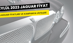 Eylül 2023 Jaguar Fiyat: Jaguar Fiyatları ve Kampanya Listeleri