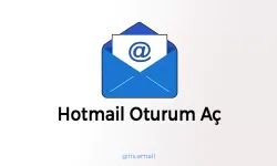 Hotmail Giriş: Kolay ve Güvenli Nasıl Girilir?