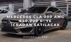 Mercedes CLA 200 AMG 640.000 ₺''ye icradan satılacak