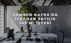 Samsun Bafra'da icradan satılık 143 m² işyeri