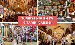 Türkiye'nin En İyi 9 Tarihi Çarşı Hangisi?