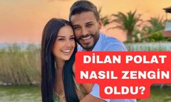 Dilan Polat Nasıl Bu Kadar Zengin Oldu, Önceden Ne İş Yapıyordu? Dilan Polat Nasıl Ünlü ve Fenomen Oldu?