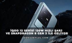 iQOO 12 serisi 120W hızlı şarj ve Snapdragon 8 Gen 3 ile geliyor!