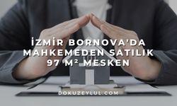 İzmir Bornova'da mahkemeden satılık 97 m² mesken