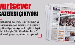 Yurtsever Gazetesi yayın hayatına başlıyor