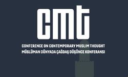 'Müslüman Dünyada Çağdaş Düşünce Konferansı' başlıyor