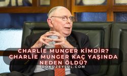 Charlie Munger kimdir? Charlie Munger kaç yaşında neden öldü?