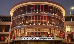 Antalya Kütüphanesi, kültürel hayatın yeni merkezi olacak