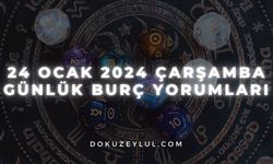 24 Ocak 2024 Çarşamba Günlük Burç Yorumları