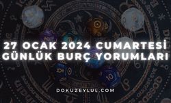 27 Ocak 2024 Cumartesi Günlük Burç Yorumları