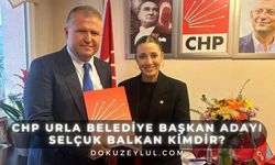 CHP Urla Belediye Başkan adayı Selçuk Balkan kimdir? Selçuk Balkan ne iş yapıyor?