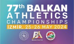 İzmir'de dev organizasyon! Balkan Atletizm Şampiyonası başlıyor