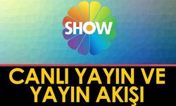 Show TV yayın akışı: 12 Mayıs 2024 Pazar Show TV yayın akışı